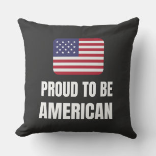 Proud to be American Throw Pillow
