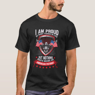 Proud to be An American Patriot Mens  T-Shirt