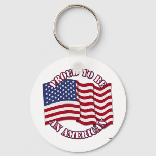 Proud To Be An American With USA Flag Keychain