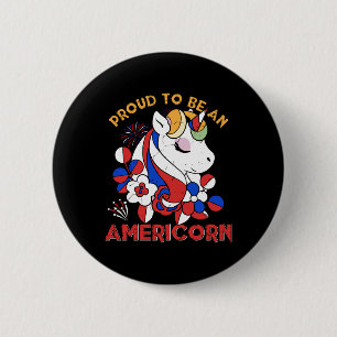 Proud To Be An Americorn Unicorn Independence Day 2 Inch Round Button