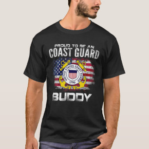 Proud To Be An Coast Guard Buddy With American Fla T-Shirt