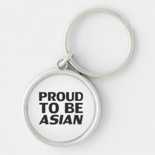 Proud to be Asian black white modern typography Keychain