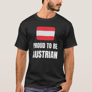 Proud to be Austrian T-Shirt