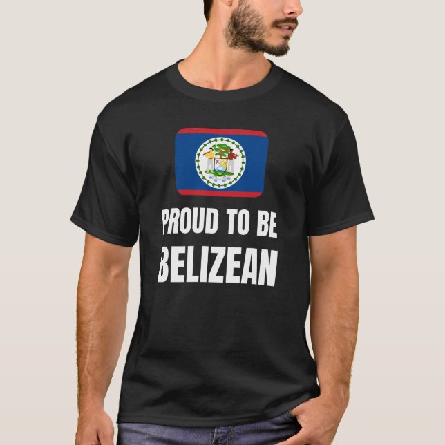 Proud to be Belizean T-Shirt (Front)