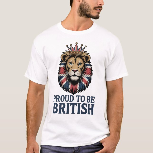 Proud To Be British T-Shirt (Front)