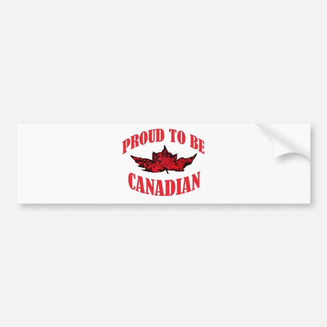Proud To Be Canadian Bumper Sticker (Front)