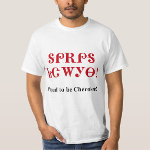 Proud To Be Cherokee T-Shirt