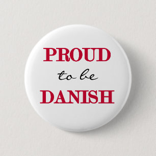 Proud To Be Danish 2 Inch Round Button