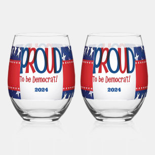 Proud to be Democrat Stemless Wine Glass