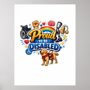 Proud to Be Disabled – Empowerment Graphic Design Poster
