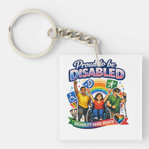 Proud to Be Disabled Keychain