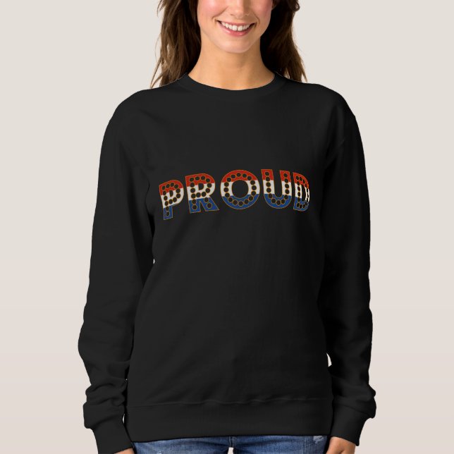 Proud to be dutch sweatshirt (Front)