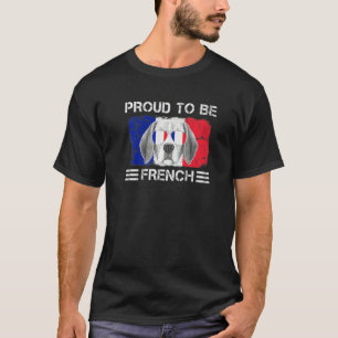 Proud to be French Flag Dog Lover France Roots Pre T-Shirt