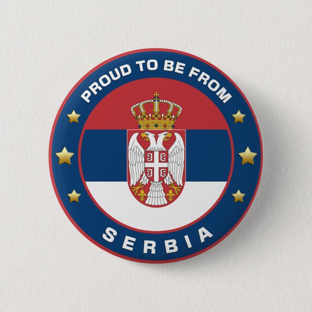 Proud To Be From Serbia 2 Inch Round Button (Front)