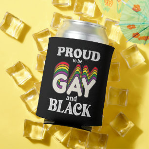 Proud To Be Gay And Black LGBT Pride Can Cooler
