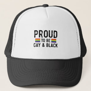 Proud To Be Gay And Black Pride Month 2025 Trucker Hat