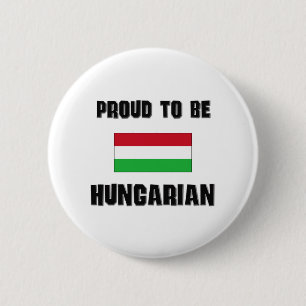 Proud To Be HUNGARIAN 2 Inch Round Button