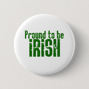 Proud to be Irish 2 Inch Round Button