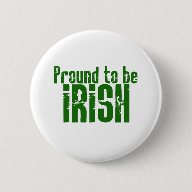 Proud to be Irish 2 Inch Round Button (Front)