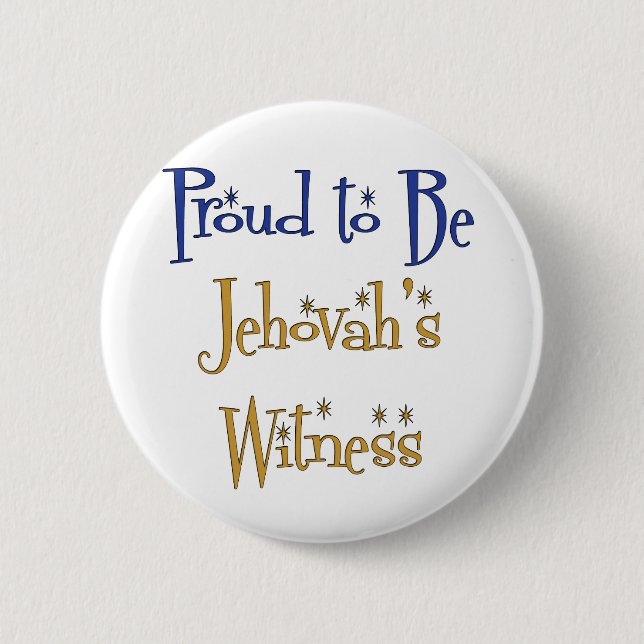 Proud to be Jehovah's Witness 2 Inch Round Button (Front)