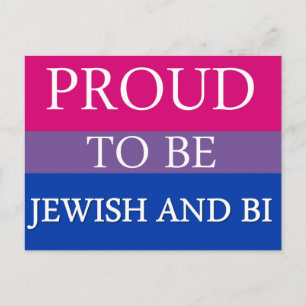 Proud To Be Jewish and Bi Postcard