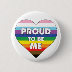 Proud to Be Me - Inclusive Progress Pride Heart 2 Inch Round Button