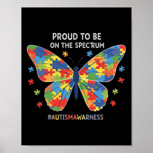 Proud To Be On The Spectrum Autism Puzzle Butterfl Poster