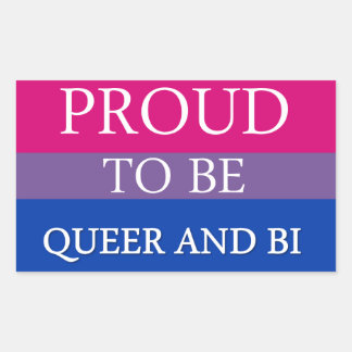 Proud To Be Queer and Bi Sticker