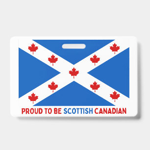 PROUD TO BE SCOTTISH CANADIAN! BADGE