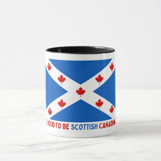 PROUD TO BE SCOTTISH CANADIAN! MUG