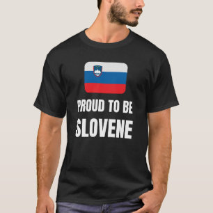 Proud to be Slovene T-Shirt