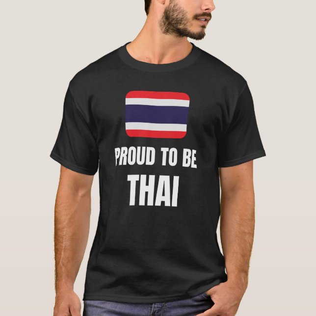 Proud to be Thai T-Shirt (Front)