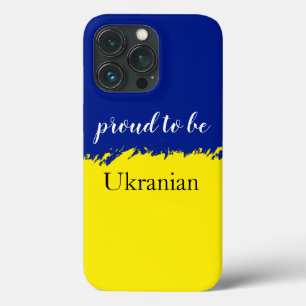 Proud To Be Ukranian Patriotic  iPhone 13 Pro Case