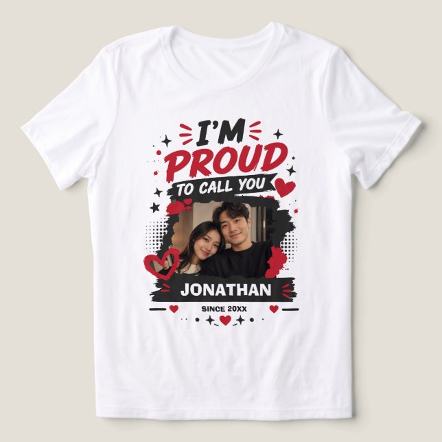 Proud to Call You Custom Tri-Blend Shirt (Design Front)