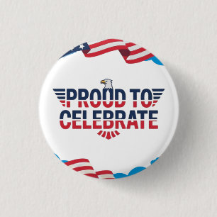 Proud to celebrate 1 inch round button