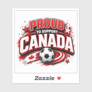 PROUD TO SUPP CANADA Soccer Fan   Canadian 