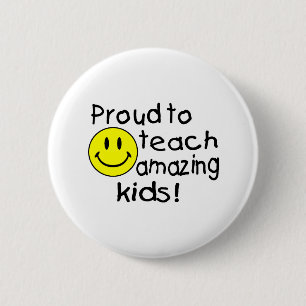 Proud To Teach Amazing Kids! 2 Inch Round Button