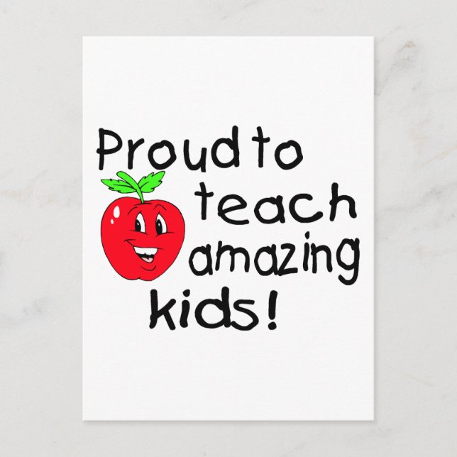 Proud To Teach Amazing Kids (Apple) Postcard (Front)