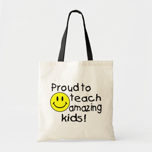 Proud To Teach Amazing Kids! Tote Bag (Front)
