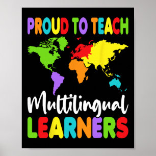Proud To Teach Multilingual Learners - Esl Teacher Poster