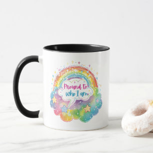 Proud to Who I Am Rainbow Art Self Love Pride Gift Mug