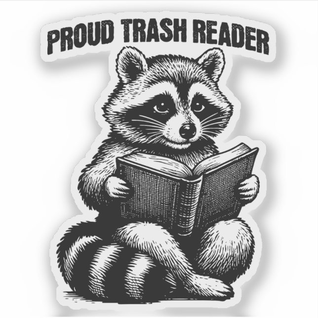 Proud Trash Reader Funny Bookish Book Lover (Front)