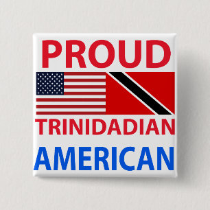 Proud Trinidadian American 2 Inch Square Button