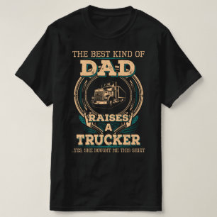 Proud Trucker's Dad T-Shirt
