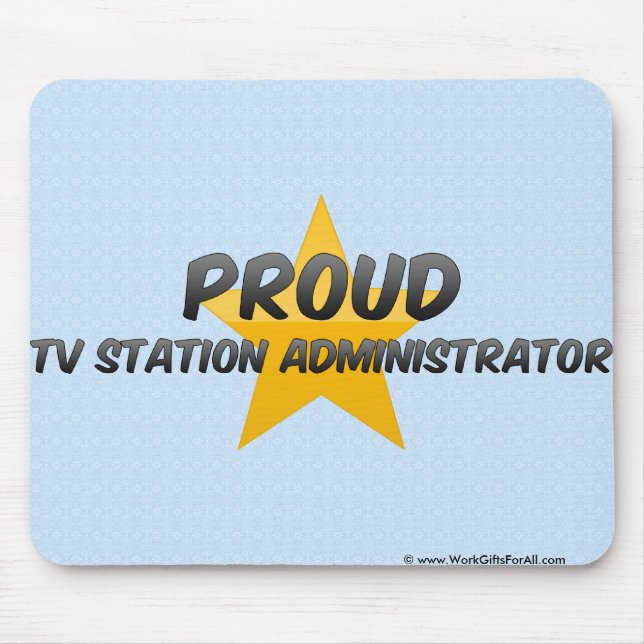Proud Tv Station Administrator Mouse Pad (Front)