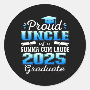 Proud Uncle 2025 Summa Cum Laude Cl 2025 Graduate  Classic Round Sticker