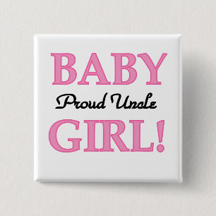 Proud Uncle Baby Girl Tshirts and Gifts 2 Inch Square Button