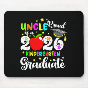 Proud uncle of 2026 kindergarten graduate mothers mouse pad