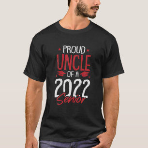 Proud Uncle Of A 2022 Senior Graduation College Hi T-Shirt