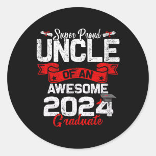 Proud Uncle Of A 2024 Graduate 24 Graduation  Classic Round Sticker